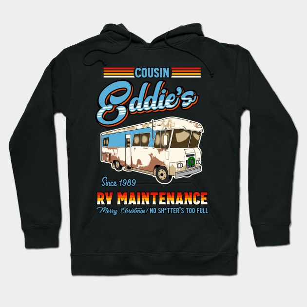 Cousin Eddie RV maintenance Hoodie by OniSide